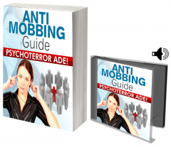 Anti Mobbing Guide – Psychoterror ade!